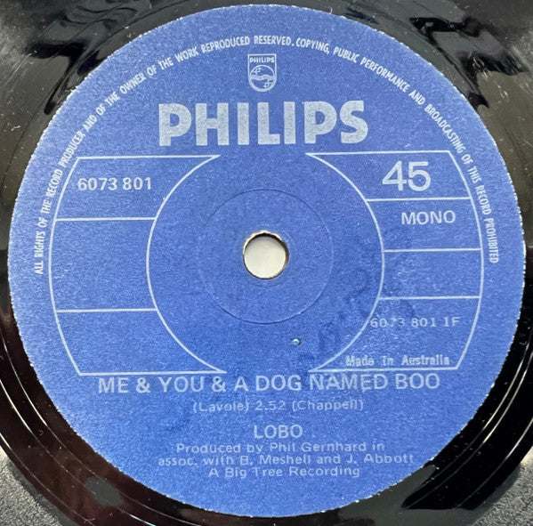 Lobo (3) : Me And You And A Dog Named Boo (7", Single, Mono)