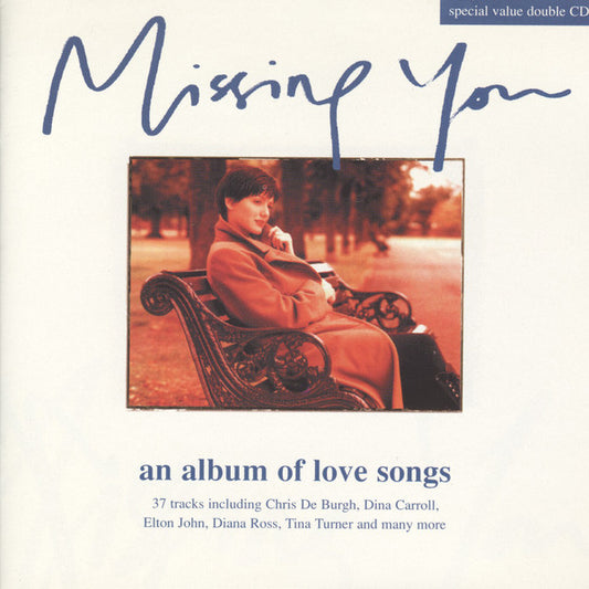 Various : Missing You (An Album Of Love Songs) (2xCD, Comp)