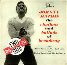 Johnny Mathis : The Rhythms And Ballads Of Broadway (2xLP, Album)