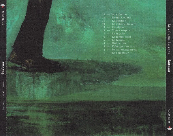 [Karkwa]* : Le Volume Du Vent (CD, Album, Enh, Bla)