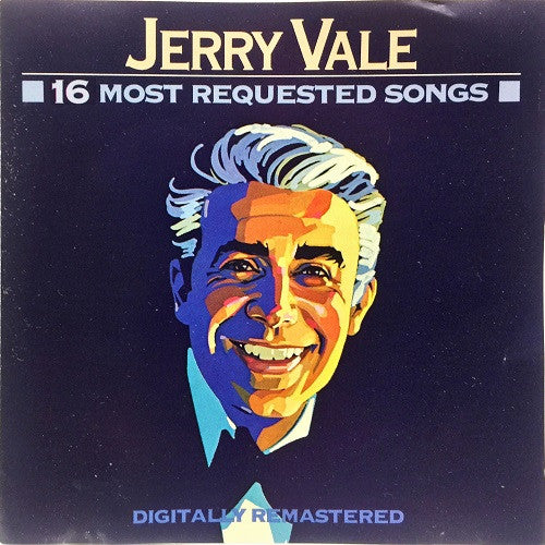 Jerry Vale : Jerry Vale: 16 Most Requested Songs (CD, Comp, RE)
