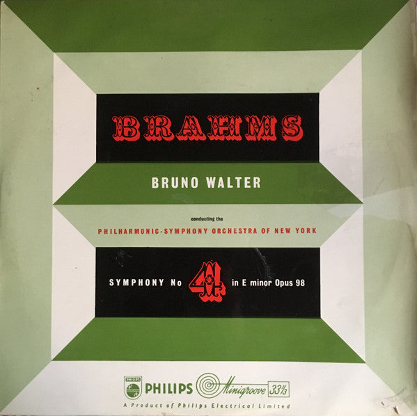 Johannes Brahms, Bruno Walter, Philharmonic-Symphony Orchestra Of New York : Symphony No.4 In E Minor, Op. 98 (LP, Mono)