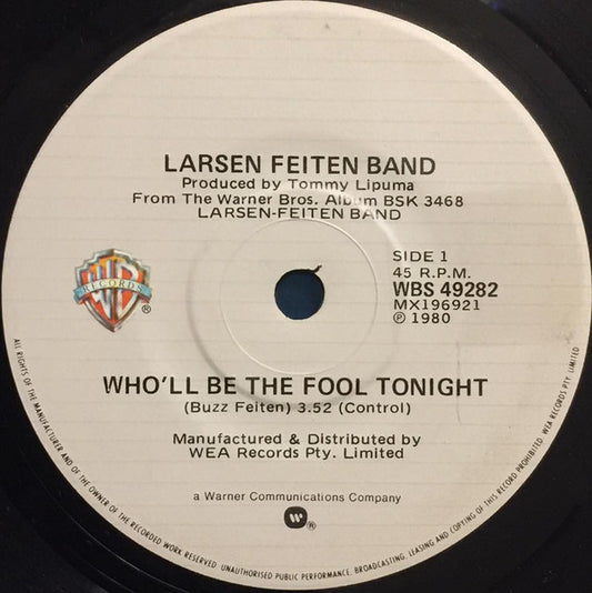 Larsen Feiten Band* : Who'll Be The Fool Tonight (7", Single)