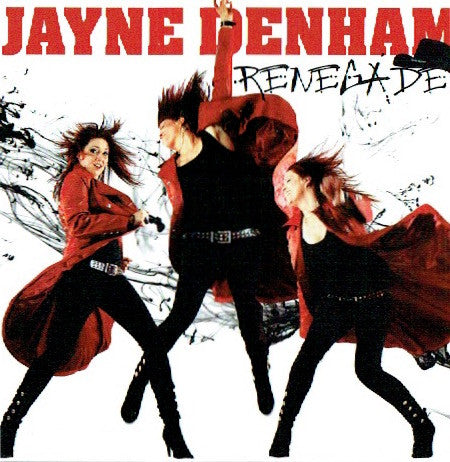 Jayne Denham : Renegade (CD, Album)