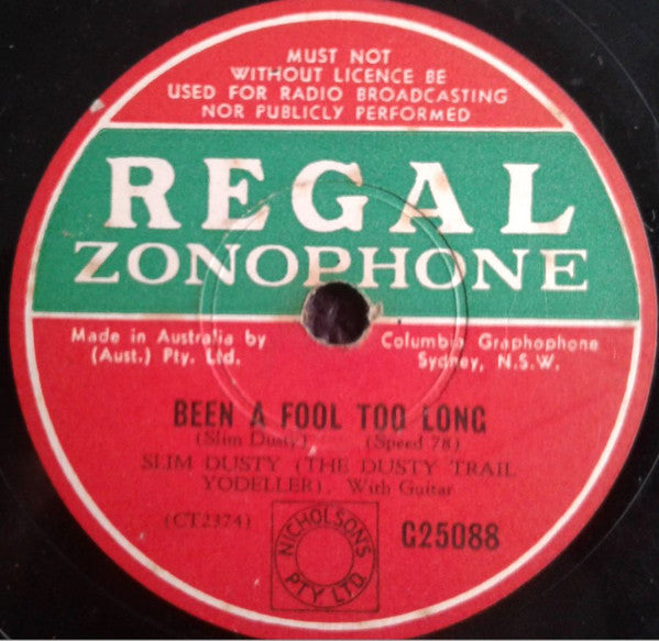 Slim Dusty : How Can I Smile When I'm Lonely / Been A Fool Too Long (Shellac, 10")