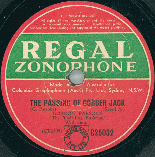 Gordon Parsons : Where The Bellinger River Flows / The Passing Of Cobber Jack (Shellac, 10")