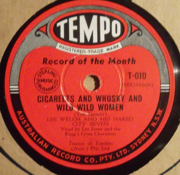 Les Welch And His Naked City Seven / Les Welch And His 8-Beat Boys : Cigareets And Whusky And Wild Wild Women / Elevator Boogie Blues (Shellac, 10")