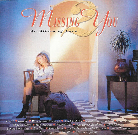Various : Missing You 2 (An Album Of Love) (CD, Comp)