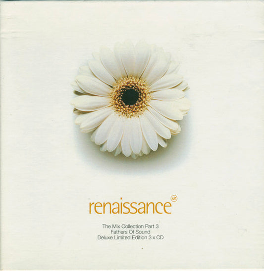 Fathers Of Sound : Renaissance: The Mix Collection Part 3 (3xCD, Ltd, Mixed, Whi)