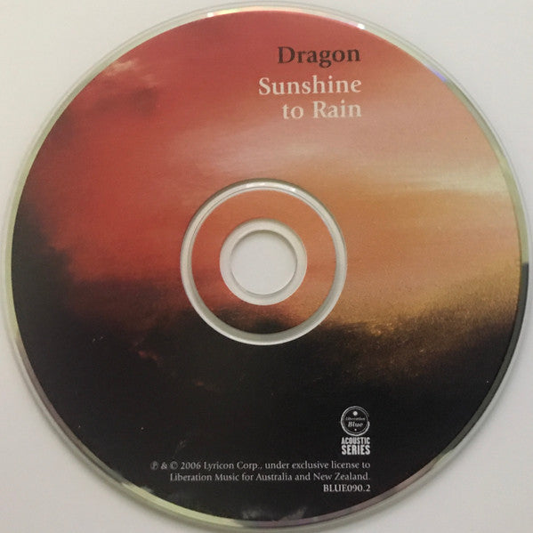Dragon (5) : Sunshine To Rain (CD, Album)