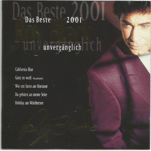 Roy Black : Das Beste 2001 Roy Black Unvergänglich (CD, Comp)
