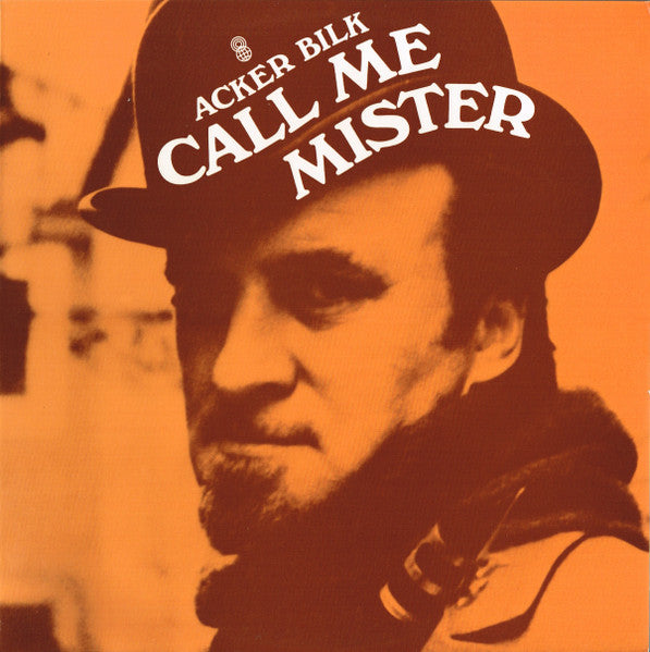 Mr. Acker Bilk* : Call Me Mister (LP, Album, Club)