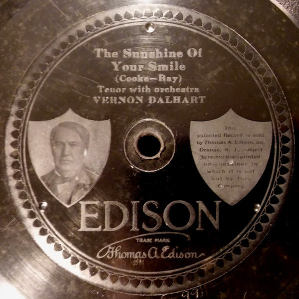 Vernon Dalhart / Carolina Lazzari : The Sunshine Of Your Smile / Dreams (Edison Disc)