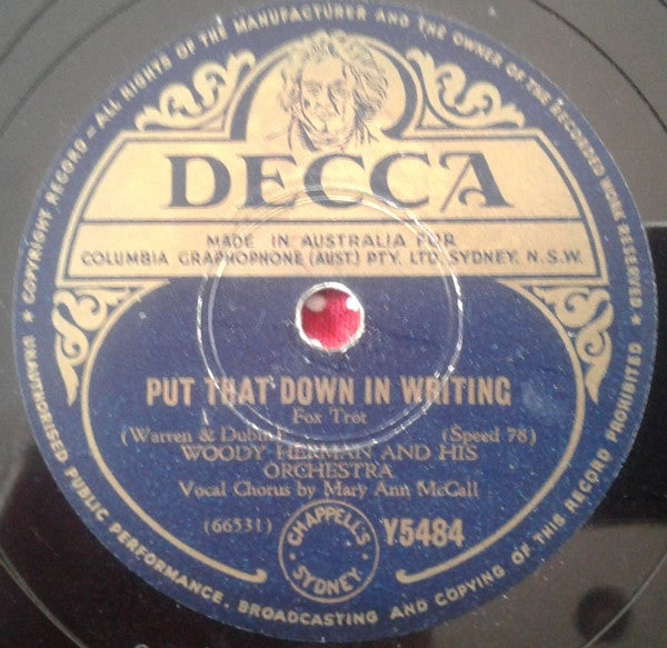 Woody Herman And His Orchestra : Put That Down In Writing / At The Woodchopper's Ball (Shellac, 10")