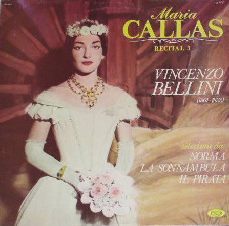 Maria Callas : Recital 3 (LP, Comp)