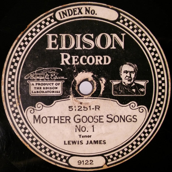 Lewis James : Mother Goose Songs No. 1 / Mother Goose Songs No. 2 (Edison Disc)