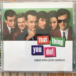 Various : That Thing You Do! - Original Motion Picture Soundtrack (CD, Album)
