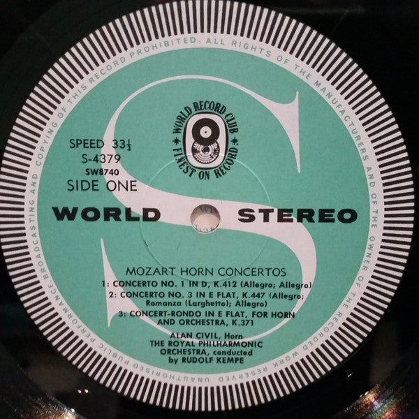Mozart* ; Alan Civil With The Royal Philharmonic Orchestra Conducted By Rudolf Kempe : The Four Horn Concertos / Concert Rondo For Horn & Orchestra (LP, Album, Club)