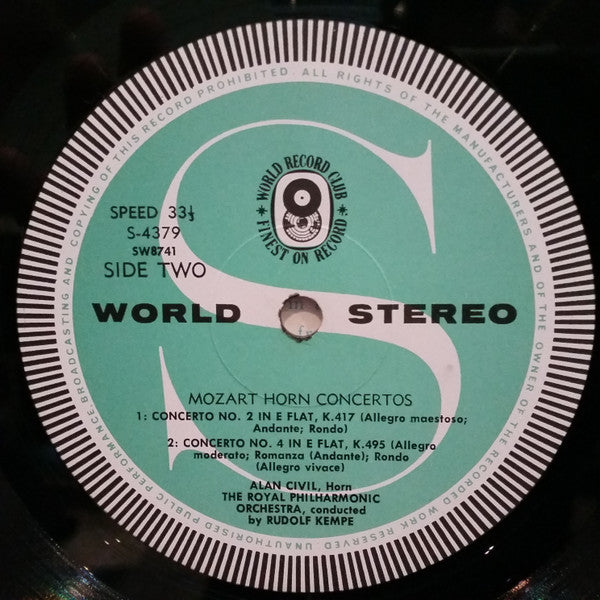 Mozart* ; Alan Civil With The Royal Philharmonic Orchestra Conducted By Rudolf Kempe : The Four Horn Concertos / Concert Rondo For Horn & Orchestra (LP, Album, Club)