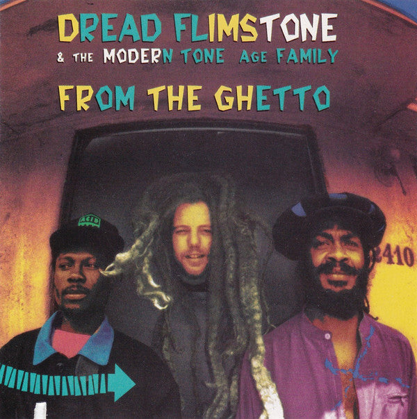 Dread Flimstone & The Modern Tone Age Family* : From The Ghetto (CD, Album)