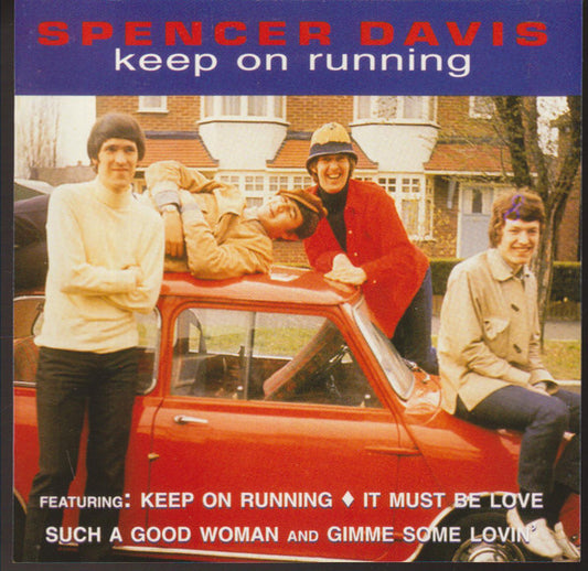 The Spencer Davis Group* : Keep On Running (CD, Comp)