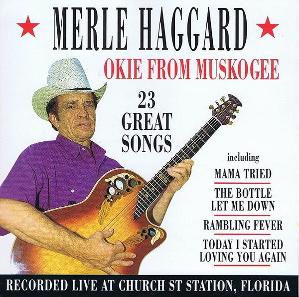 Merle Haggard : Okie From Muskogee (CD, Comp)