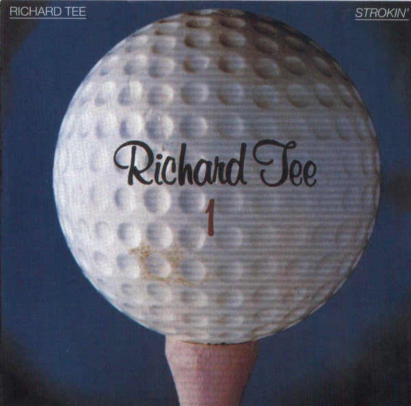 Richard Tee : Strokin' (CD, Album, RE)