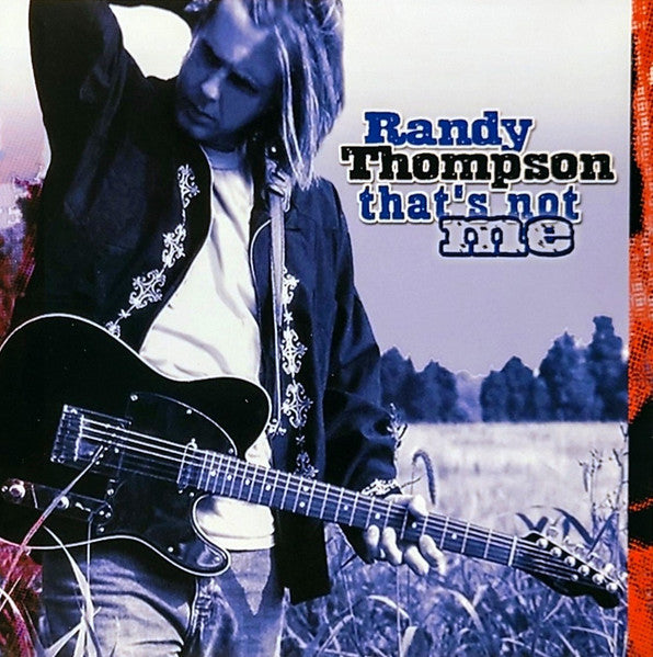 Randy Thompson (8) : That's Not Me (CD, Album)