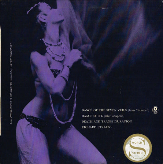 The Philharmonia Orchestra* Conducted By Artur Rodzinski / Richard Strauss : Dance Of The Seven Veils (From "Salome") / Dance Suite (After Couperin) / Death And Transfiguration (LP, Album, Club)