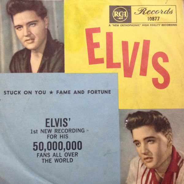 Elvis Presley With The Jordanaires : Stuck On You / Fame And Fortune (7", Single)