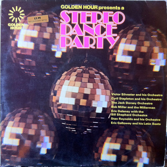 Various : Golden Hour Presents A Stereo Dance Party (LP, Comp)