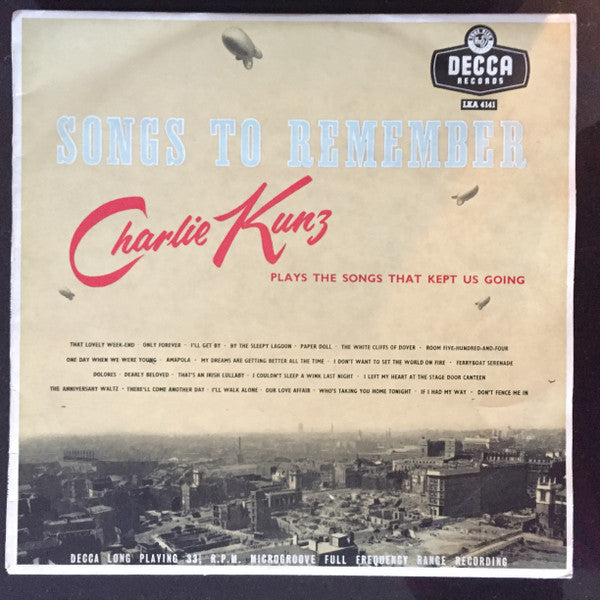 Charlie Kunz : Songs To Remember (LP, Album, Mono)