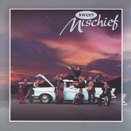 Sweet Mischief : Sweet Mischief (CD, Album)