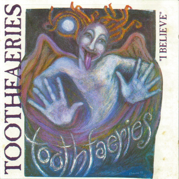 Toothfaeries : I Believe (CD, EP)