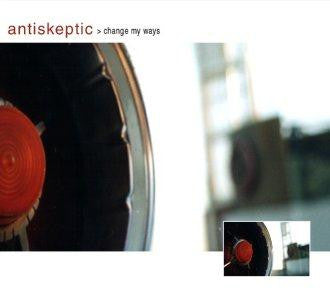 Antiskeptic : Change My Ways (CD, Single)