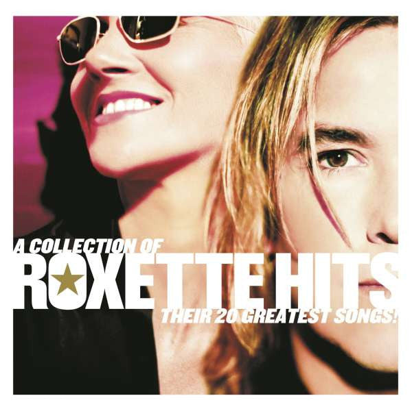 Roxette : Hits (A Collection Of Their 20 Greatest Songs!) (CD, Comp, Med)