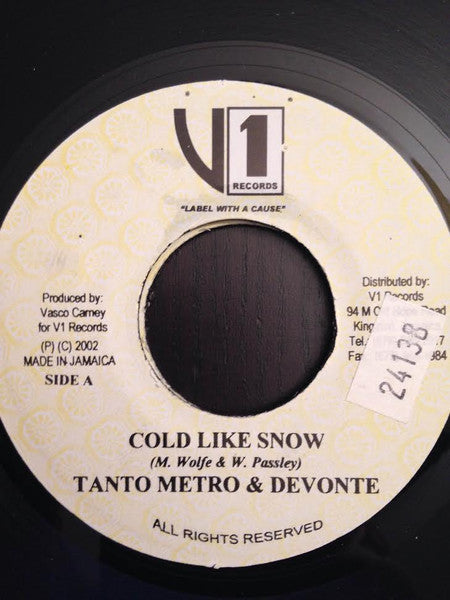 Tanto Metro & Devonte : Cold Like Snow (7")