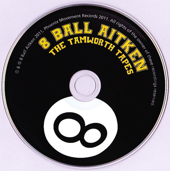 8 Ball Aitken : The Tamworth Tapes (CD, Album)
