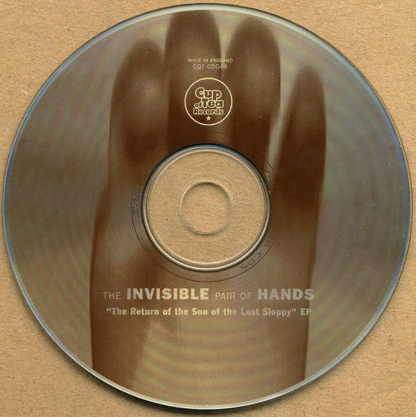 The Invisible Pair Of Hands* : The Return Of The Son Of The Lost Sloppy EP (CD, EP)