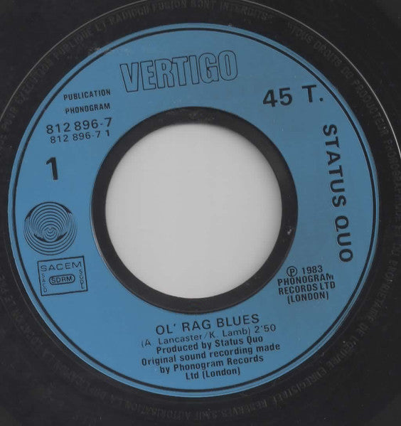 Status Quo : Ol' Rag Blues (7", Single)