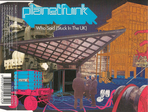 Planet Funk : Who Said (Stuck In The UK) (CD, Maxi, MP)