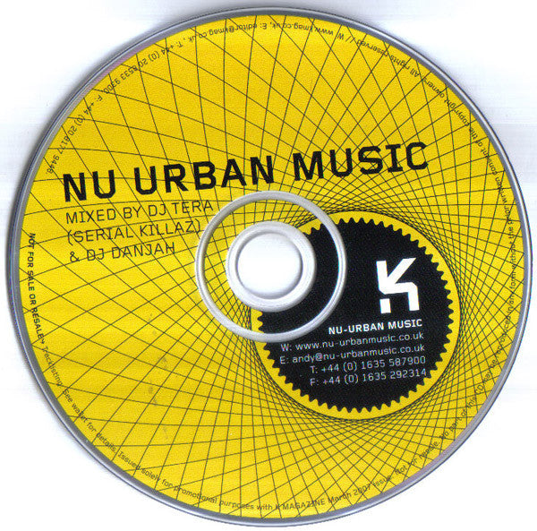 Danjah & Tera : Nu Urban Music Mixed By DJ Tera (Serial Killaz) & DJ Danjah (CD, Comp, Mixed)