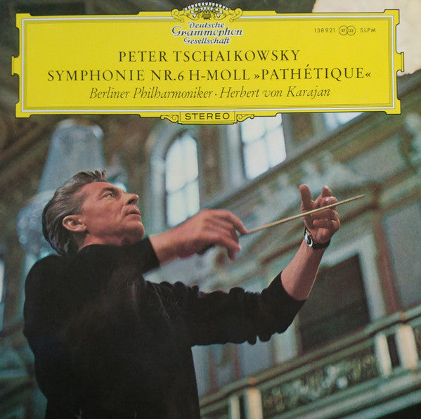 Pyotr Ilyich Tchaikovsky - Berliner Philharmoniker · Herbert von Karajan : Symphonie Nr.6 h-moll »Pathétique« (LP, RE)