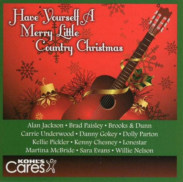 Various : Have Yourself A Merry Little Country Christmas (CD, Comp)