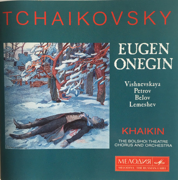 Pyotr Ilyich Tchaikovsky - Bolshoi Theatre Orchestra Et  Boris Khaikin : Eugène Onéguine (2xCD)