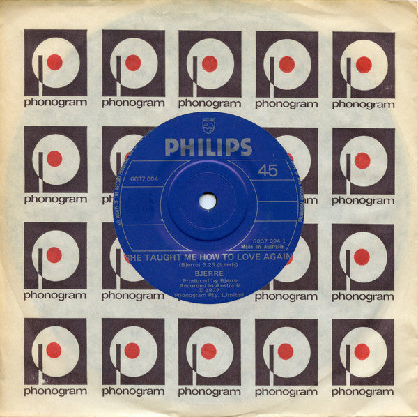 Bjerre* : She Taught Me How To Love Again (7", Single)