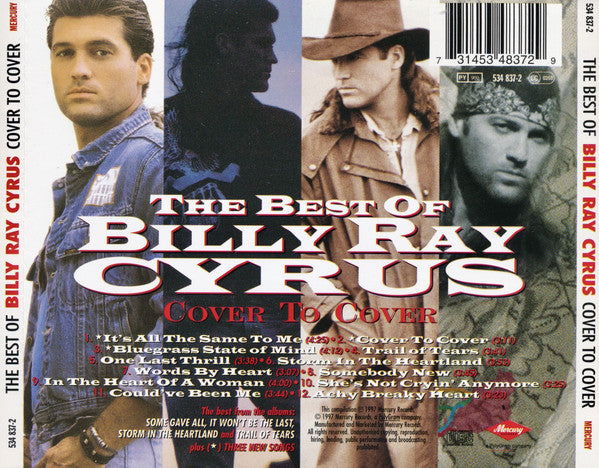 Billy Ray Cyrus : The Best Of Billy Ray Cyrus - Cover To Cover (CD, Comp, RE, RM, EDC)