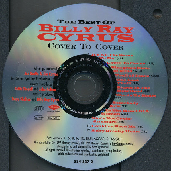 Billy Ray Cyrus : The Best Of Billy Ray Cyrus - Cover To Cover (CD, Comp, RE, RM, EDC)