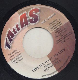 Smoke (121) / Hennessey (3) : Bad Boy Romeo / Life We Have To Live (7")