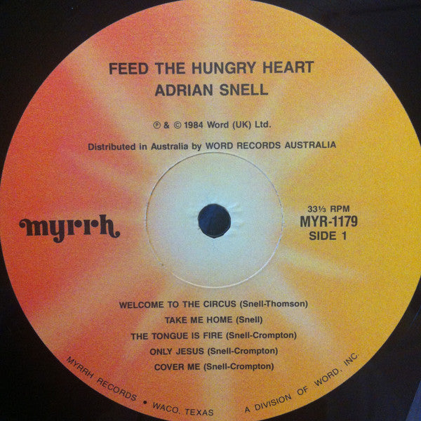 Adrian Snell : Feed The Hungry Heart (LP, Album)